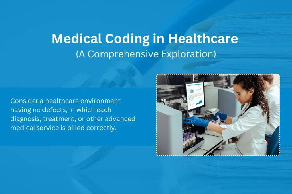 Medical Coding in Healthcare Industry