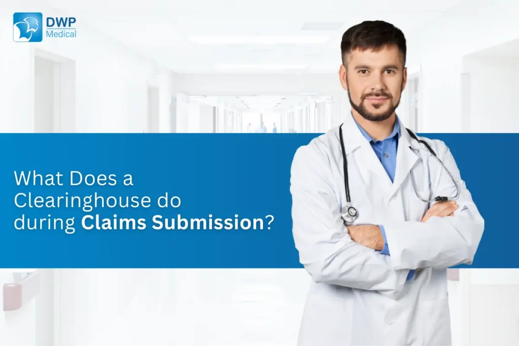 what does clearinghouse do during claims submissions